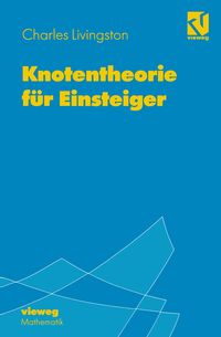 Produktbild: Knotentheorie f&uuml;r Einsteiger