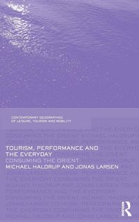 Produktbild: Tourism, Performance and the Everyday