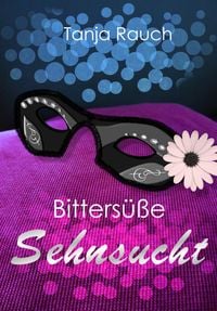 Produktbild: Bitters&uuml;&szlig;e Sehnsucht