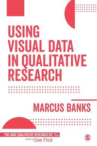 Produktbild: Using Visual Data in Qualitative Research