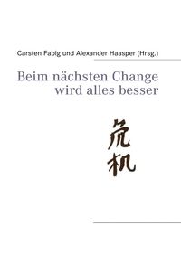 Produktbild: Beim n&auml;chsten Change wird alles besser