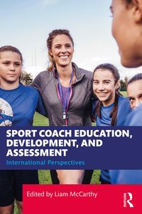 Produktbild: Sport Coach Education, Development, and Assessment