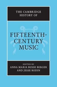Produktbild: Cambridge History of Fifteenth-Century Music