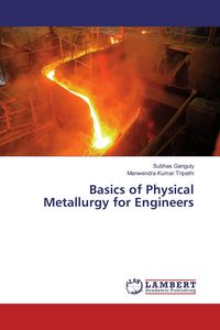 Produktbild: Basics of Physical Metallurgy for Engineers