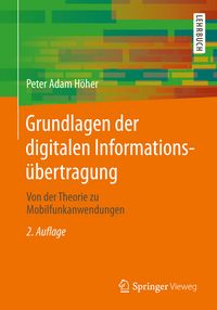 Produktbild: Grundlagen der digitalen Informations&uuml;bertragung