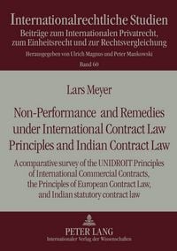 Produktbild: Non-Performance and Remedies under International Contract Law Principles and Indian Contract Law
