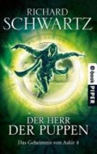 Bild vom Artikel Der Herr der Puppen / Das Geheimnis von Askir Bd.4 vom Autor Richard Schwartz