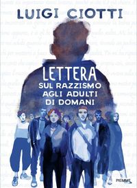Produktbild: Lettera sul razzismo agli adulti di domani