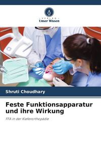 Produktbild: Feste Funktionsapparatur und ihre Wirkung