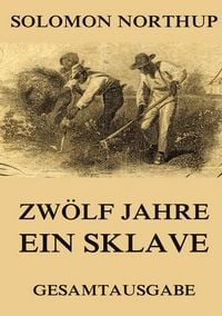 Produktbild: Zw&ouml;lf Jahre ein Sklave