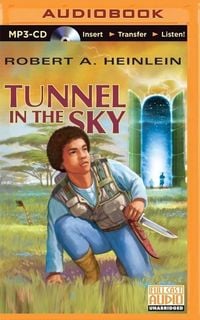Bild vom Artikel Tunnel in the Sky vom Autor Robert A. Heinlein