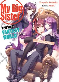 Produktbild: My Big Sister Lives in a Fantasy World: Volume 7