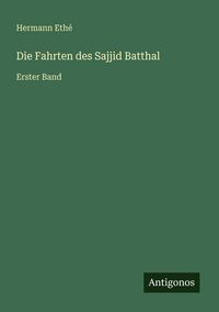 Produktbild: Die Fahrten des Sajjid Batthal