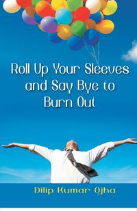 Produktbild: Roll Up Your Sleeves And Say (Pb)