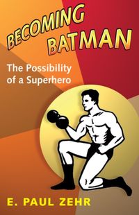 Produktbild: Zehr, E: Becoming Batman