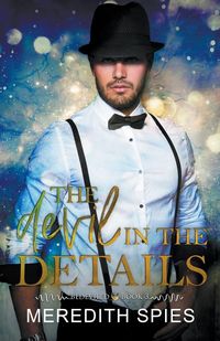 Produktbild: The Devil in the Details (Bedeviled book 3)