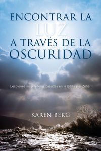 Produktbild: Encontrar la Luz a Trav&eacute;s de la Oscuridad