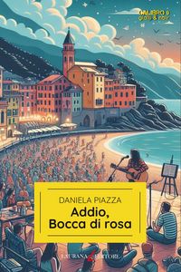 Produktbild: Addio, Bocca di rosa