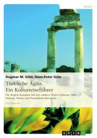 Produktbild: T&uuml;rkische &Auml;g&auml;is. Ein Kulturreisef&uuml;hrer