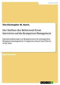 Produktbild: Der Einfluss des Behavioral Event Interviews auf das Kompetenz-Management