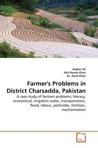 Produktbild: Ali, A: Farmer's Problems in District Charsadda, Pakistan