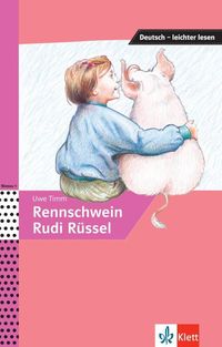 Rennschwein Rudi Rüssel Uwe Timm
