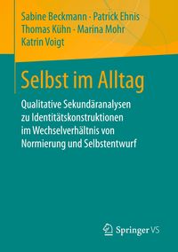 Bild vom Artikel Selbst im Alltag vom Autor Sabine Beckmann