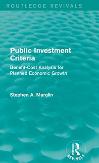 Produktbild: Public Investment Criteria (Routledge Revivals)