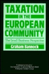 Produktbild: Bannock, G: Taxation in the European Community