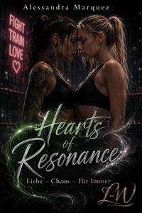 Produktbild: Hearts of Resonance - Liebe-Chaos-F&uuml;r Immer