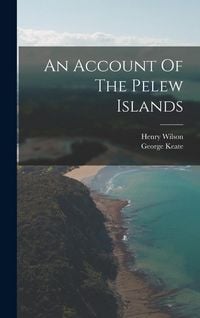 Produktbild: An Account Of The Pelew Islands