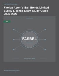 Produktbild: Florida Agent's Bail Bonds/Limited Surety License Exam Study Guide 2026-2027