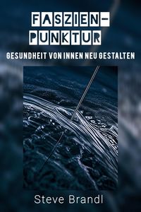 Produktbild: Faszien-Punktur