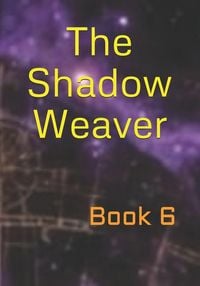 Produktbild: The Shadow Weaver