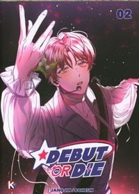 Produktbild: Debut or die. Tome 2