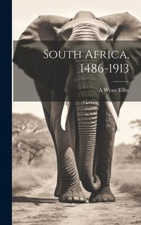 Produktbild: South Africa, 1486-1913