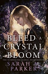 Produktbild: To Bleed a Crystal Bloom