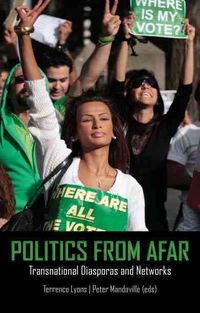 Produktbild: Politics from Afar: Transnational Diasporas and Networks