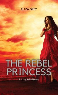 Produktbild: The Rebel Princess