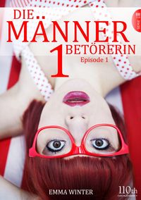 Produktbild: Die M&auml;nnerbet&ouml;rerin #1