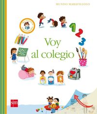 Bild vom Artikel Voy al colegio : mi primera enciclopedia vom Autor Charlotte Roederer
