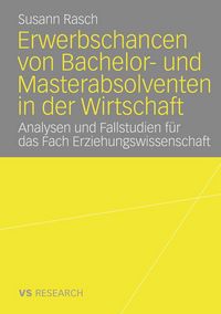 Produktbild: Erwerbschancen von Bachelor- und Master-Absolventen in der Wirtschaft