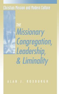 Produktbild: Missionary Congregation, Leadership, and Liminality