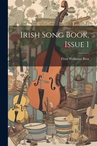 Produktbild: Irish Song Book, Issue 1