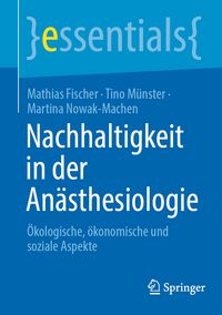 Produktbild: Nachhaltigkeit in der An&auml;sthesiologie