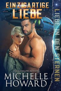 Produktbild: Einzigartige Liebe (Liebe in den Sternen, #2)