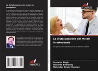 Produktbild: La distalizzazione dei molari in ortodonzia