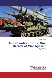 Produktbild: An Evaluation of U.S. One Decade of War Against Terror