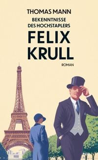 Produktbild: Bekenntnisse des Hochstaplers Felix Krull