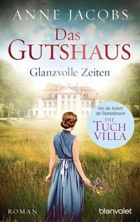 Produktbild: Das Gutshaus - Glanzvolle Zeiten